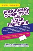 PROGRAMAS COMPLETOS PARA DATAS ESPECIAIS