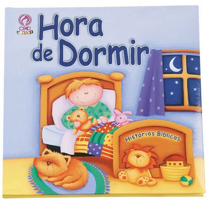 HISTÓRIAS BÍBLICAS - HORA DE DORMIR