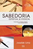 SABEDORIA - ESPIRITUAL & VIVENCIAL