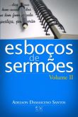 ESBOÇOS DE SERMÕES - VOLUME 2