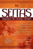 SEITAS E HERESIAS DO NOSSO TEMPO