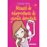 MANUAL DE SOBREVIVÊNCIA DA GAROTA DESCOLADA