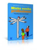 MINHA ESCOLHA PROFISSIONAL