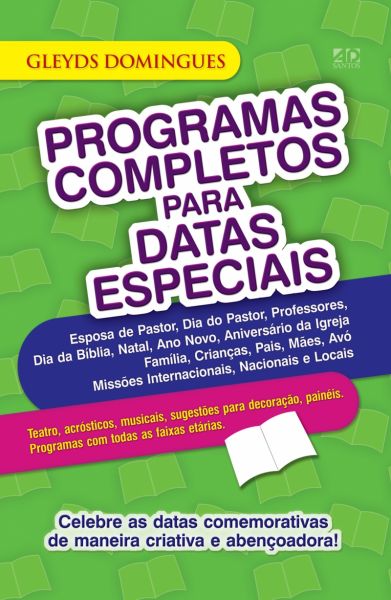 PROGRAMAS COMPLETOS PARA DATAS ESPECIAIS
