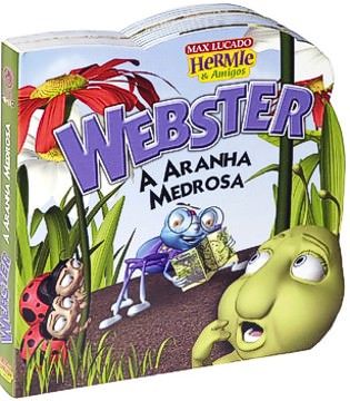 WEBSTER A ARANHA MEDROSA