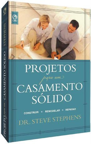 PROJETOS PARA CASAMENTOS SÓLIDOS