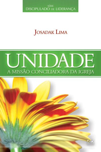 DISCIPULADO DE LIDERANÇA - UNIDADE