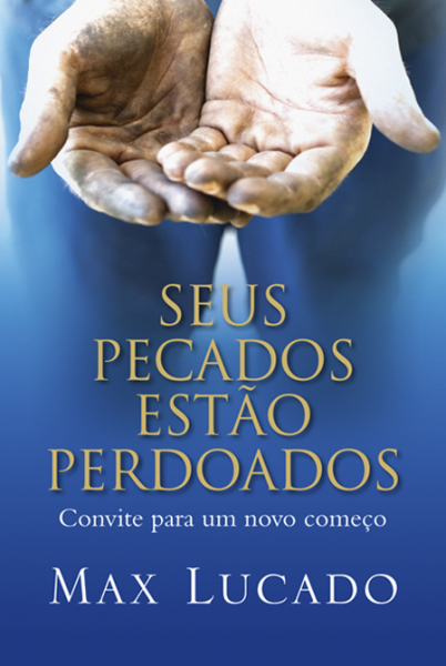 SEUS PECADOS ESTÃO PERDOADOS