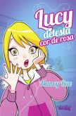LUCY DETESTA COR-DE-ROSA