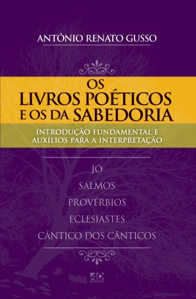 OS LIVRO PROFÉTICOS E OS DA SABEDORIA