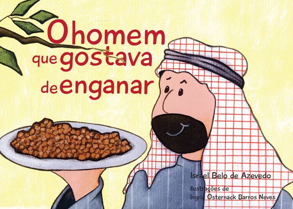 O HOMEM QUE GOSTAVA DE ENGANAR