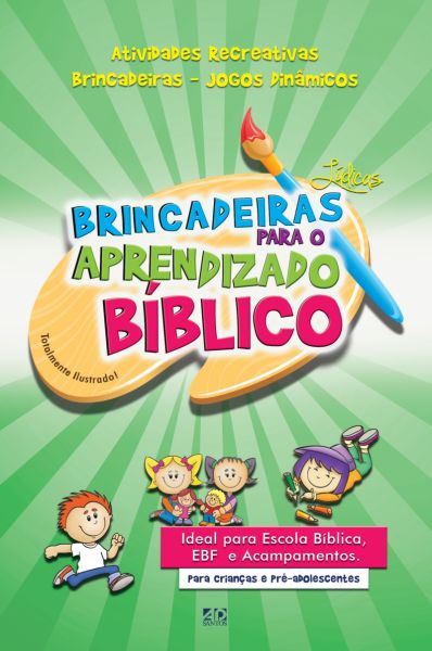BRINCADEIRAS PARA O APRENDIZADO BIBLICO