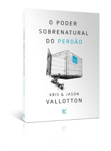 O PODER SOBRENATURAL DO PERDÃO