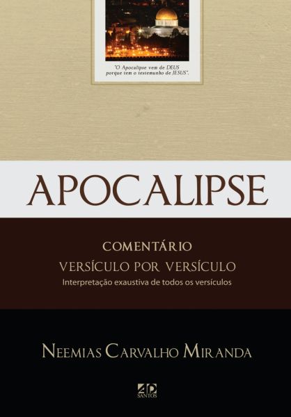 APOCALIPSE - COMENTÁRIO VERSÍCULO POR VERSÍCULO